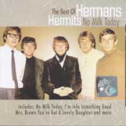 THE BEST OF HERMANS HERMITS NO MILK TODAY