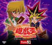 Yu-Gi-Oh! Duel Monsters  游戲王 Turn 3