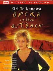 OPERA IN THE OUTBACK-KIRI TE KANAWA