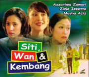 Siti , Wan & Kembang