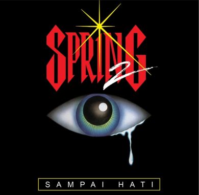 Spring : 2 Sampai Hati (Gold CD 24bit Stock Terhad)